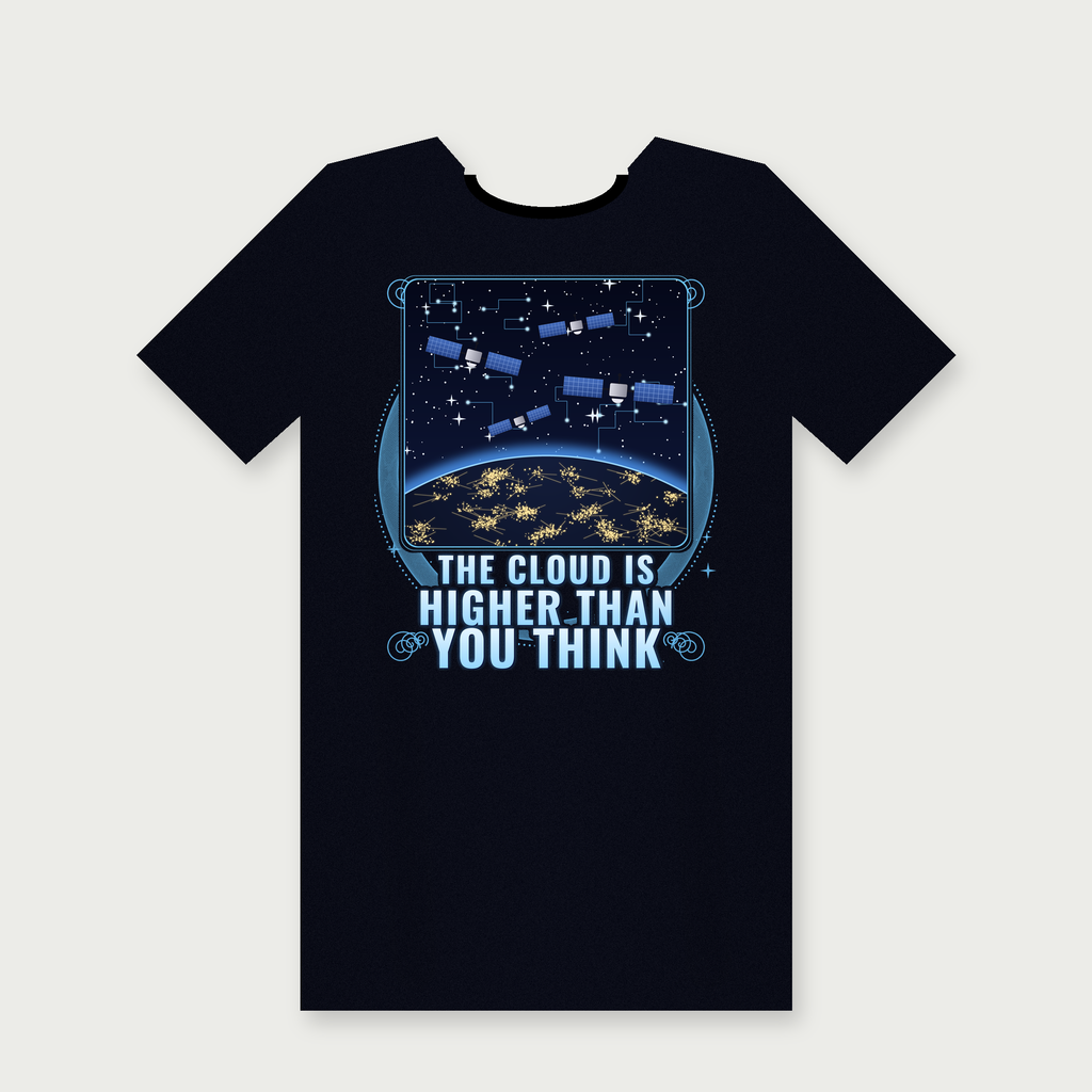 The Cloud Is Higher Than You Think Tee mockup