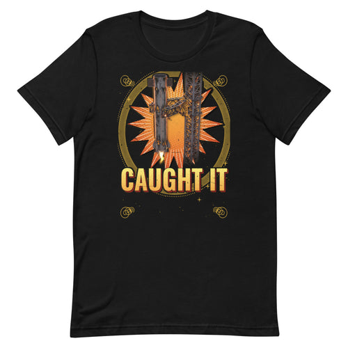 Caught It - Classic Tee - Front
