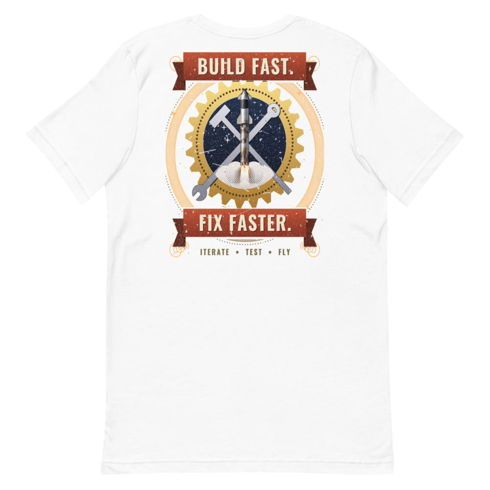 Build Fast. Fix Faster. - Classic Tee - White - Back