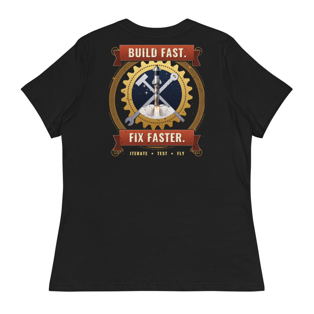 Build Fast. Fix Faster. - Women's Relaxed Tee - Back