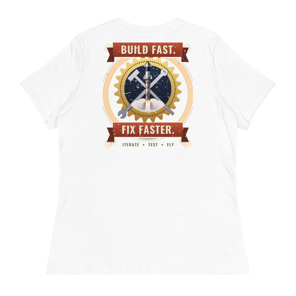 Build Fast. Fix Faster. - Women's Relaxed Tee - White - Back